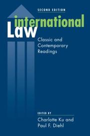 Cover of: International law by Charlotte Ku, Paul F. Diehl