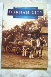Cover of: Durham City | Michael F. Richardson