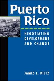 Cover of: Puerto Rico: Negotiating Development and Change