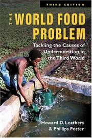 Cover of: The World Food Problem by Howard D. Leathers, Phillips Foster