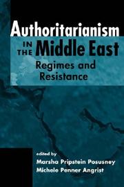 Cover of: Authoritarianism In The Middle East: Regimes And  Resistance