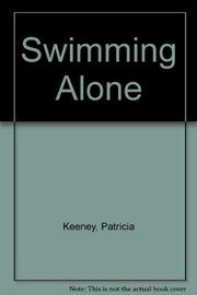 Cover of: Swimming alone | Patricia Keeney