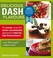 Cover of: Delicious DASH Flavours: The proven, drug free, doctor recommended approach to reducing high blood pressure (Flavours Cookbook)