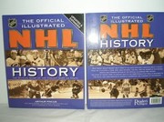 Cover of: The Official Illustrated NHL History : The Story of the Coolest Game on Earth