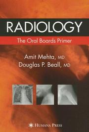 Cover of: Radiology by Amit Mehta, Douglas P. Beall