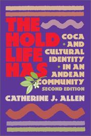 Cover of: The hold life has by Catherine J. Allen