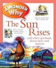 Cover of: I Wonder Why the Sun Rises by Brenda Walpole