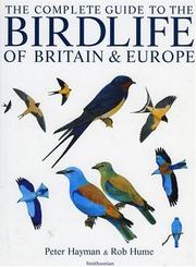 Cover of: The Complete Guide to the Birdlife of Britain and Europe