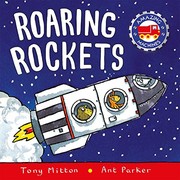 Cover of: Roaring Rockets (Amazing Machines) by Tony Mitton, Ant Parker