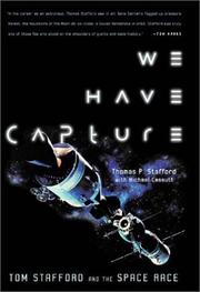 Cover of: We Have Capture by Stafford T, Tom Stafford, Thomas P. Stafford, Michael Cassutt