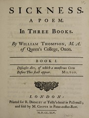 Sickness. A poem. In three books by William Thompson