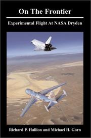 Cover of: On the Frontier: Experimental Flight at NASA Dryden