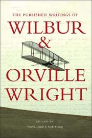 Cover of: The Published Writings of Wilbur and Orville Wright by Orville Wright, Wilbur Wright