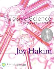 Cover of: The Story of Science,  Newton at the Center by Joy Hakim