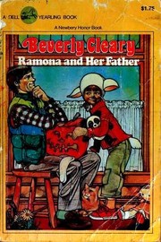 Ramona and Her Father by Beverly Cleary, Beverly Clearry