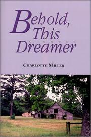 Cover of: Behold, this dreamer | Charlotte Miller