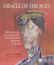 Cover of: Oracle of the ages: reflections on the curious life of fortune teller Mayhayley Lancaster