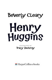 Cover of: Henry Huggins | Beverly Cleary