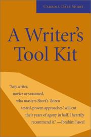 Cover of: A  writer's tool kit: 12 proven ways you can make your writing stronger--today