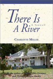 Cover of: There is a river: a novel