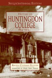 Cover of: History of Huntingdon College, 1854/1954: Alabama's Mobile-Tensaw Delta