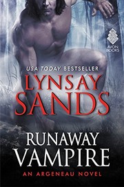 Cover of: Runaway Vampire: An Argeneau Novel (Argeneau Vampire Book 23) by Lynsay Sands