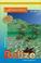 Cover of: Adventure Guide to Belize (Adventure Guide to Belize) (Adventure Guide to Belize)