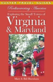 Cover of: Rediscovering America: Exploring the Small Towns of Virginia & Maryland