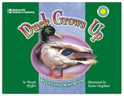 Cover of: Duck Grows Up by Wendy Pfeffer