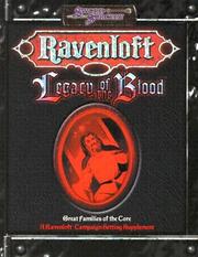 Cover of: Legacy of the Blood: Great Families of the Core (Ravenloft Accessory)