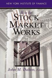 Cover of: How the stock market works by edited by John M. Dalton.