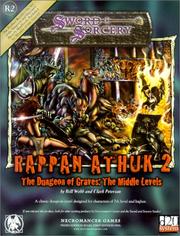 Cover of: Rappan Athuk 2: The Dungeon of Graves : The Middle Levels (D20 Generic System)