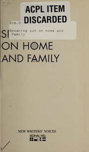 Cover of: Speaking out on home and family by by New Writers.