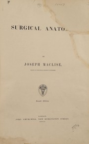 Cover of: Surgical anatomy | Joseph Maclise