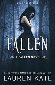 Cover of: Fallen: Book 1 of the Fallen Series by Lauren Kate