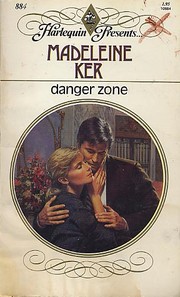 Cover of: Danger Zone by Madeleine Ker
