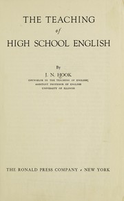 Cover of: The teaching of high school English. by J. N. Hook