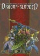 Cover of: Manual of Exalted Power Dragon Blooded (Exalted) by Exalted, First Edition