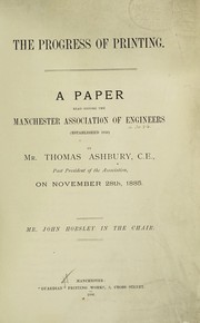 Cover of: The progress of printing | Thomas Ashbury