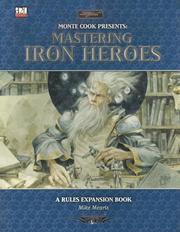 Cover of: Mastering Iron Heroes