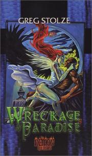 Cover of: The Wreckage of Paradise (Demon, 3) by Greg Stolze