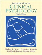 Cover of: Introduction to Clinical Psychology (6th Edition) by Michael T. Nietzel, Douglas A. Bernstein, Geoffrey P. Kramer, Richard Milich, Geoff Kramer, Michael T. Nietzel, Douglas A. Bernstein, Geoffrey P. Kramer, Richard Milich, Geoff Kramer