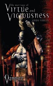 Cover of: Marriage of Virtue and Viciousness (Vampire the Requiem #3)