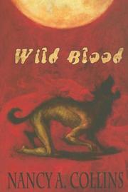 Cover of: Wild Blood by Nancy A. Collins