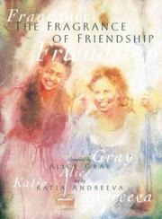 Cover of: A Fragrance of Friendship (Katia Andreeva Watercolors)
