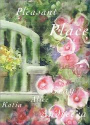 Cover of: A Pleasant Place (Katia Andreeva Watercolors) by 