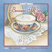 Cover of: Because I Care (Tiny Tea)