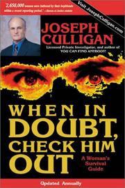 Cover of: When in Doubt, Check Him Out: A Woman's Survival Guide