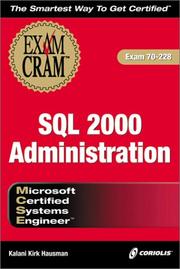 Cover of: MCSE SQL 2000 Administration Exam Cram (Exam: 70-228)
