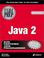 Cover of: Java 2 Exam Prep, Second Edition (Exam: 310-025)